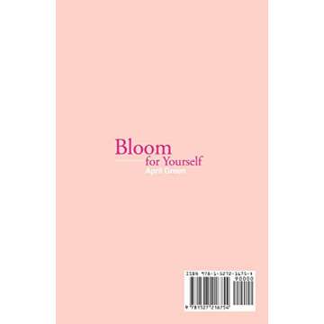 Bloom for Yourself: A Personal Growth Journal