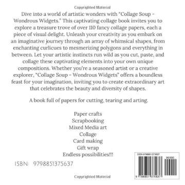 Collage Soup - Wondrous Widgets: A book of over 110 fancy collage papers to cut up, tear up and stick on