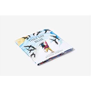 They Say Blue: A Picture Book