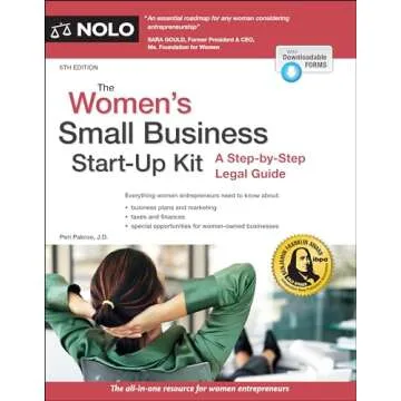 Women's Small Business Start-Up Kit, The: A Step-by-Step Legal Guide