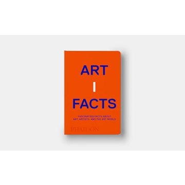 Fascinating Facts about Art and Artists in One Book