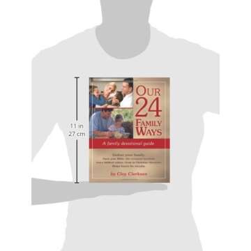 Our 24 Family Ways: A Family Devotional Guide
