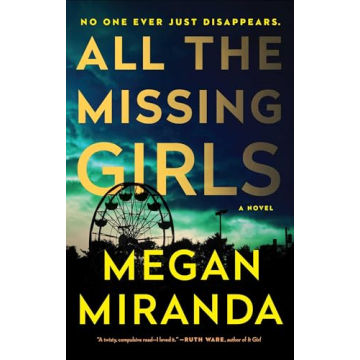 All the Missing Girls: A Gripping Reverse Thriller