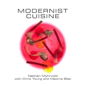 Modernist Cuisine: The Art and Science of Cooking - A Six-Volume Culinary Masterpiece