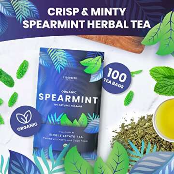 Organic Spearmint Herbal Tea — 100 Tea Bags | Grown in USA | Eco-Friendly Tea Bags | Non-GMO Caffe...