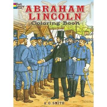 Abraham Lincoln Coloring Book - Spark Creativity and History