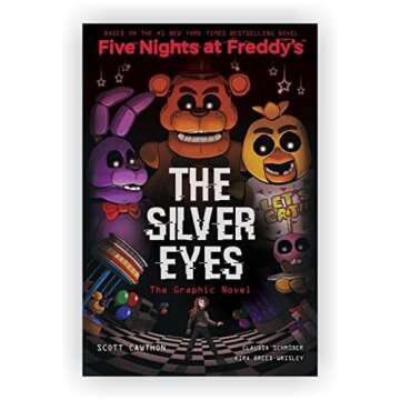 Five Nights at Freddy's Graphic Novels Books 1-3 [The Silver Eyes; The Twisted Ones and The Fourth C...