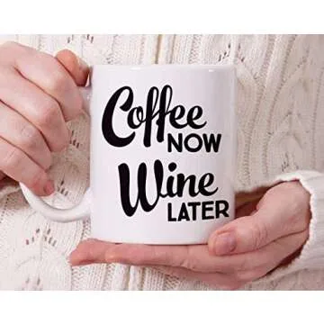 Funny Wine Coffee Mug for Gifts | Dishwasher Safe 11oz Cup