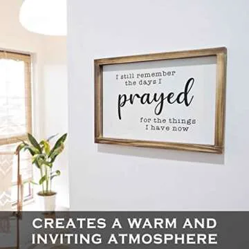 I Still Remember The Days I Prayed Sign 11x16 Inch For Home Wall/ Farmhouse Decor with Wood Frame