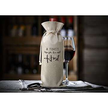 A Toast For The Host Wine Bag, Gift for Bridal Shower Housewarming Party, Gifts for Holiday Hostess Women Wedding Girls Night ，Burlap Bag – 1 Pc(host 002)
