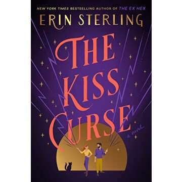 The Kiss Curse: A Novel (The Graves Glen Series, 2)