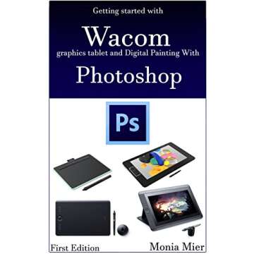 Getting started with Wacom graphics tablet and Digital Painting With Photoshop: Learn Digital Art & ...