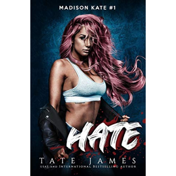 HATE: A dark reverse harem romance (Madison Kate)