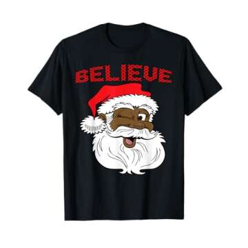 Black Believe Santa Claus Shirt - Fun African American Santa T-Shirt