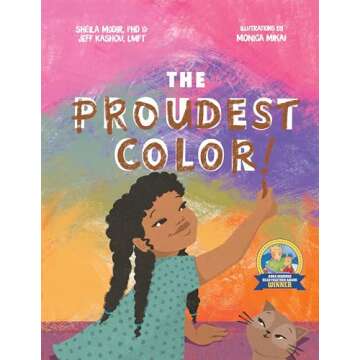 The Proudest Color - A Heartwarming Journey of Self-Discovery for Children