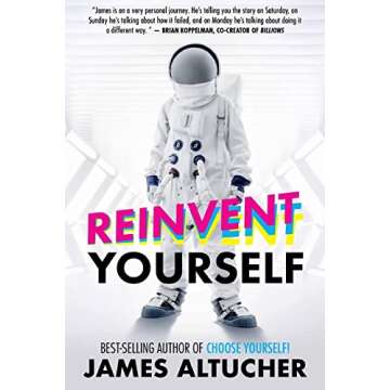 Reinvent Yourself: A Transformative Guide to Personal Growth