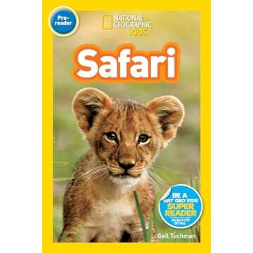 National Geographic Kids Safari Reader for Young Readers