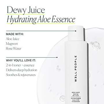 Well People Dewy Juice Hydrating Aloe Essence, Juicy, Hydrating Toner for Refreshing & Soothing Skin, Made with Rose Water, Vegan & Cruelty-Free