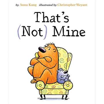 That's Not Mine (You Are Not Small) - A Delightful Children's Book about Friendship