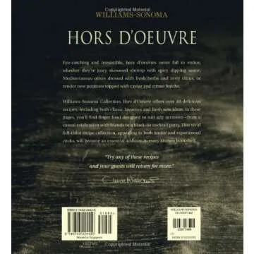 Gourmet Delight: William Sonoma's Hors D'Oeuvre Collection for Every Entertaining Occasion