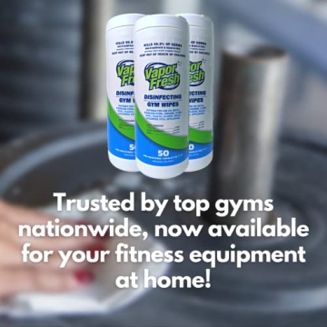 Vapor Fresh Disinfecting Gym Wipes for Safe Fitness Cleaning