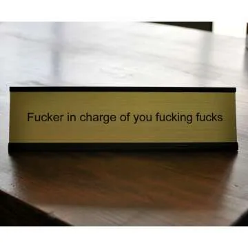 Funny Boss Desk Plate - Great Gag Gift Idea