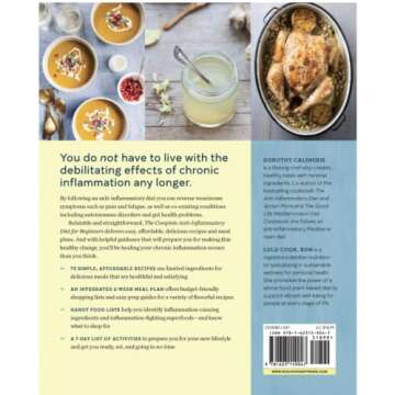 The Complete Anti-Inflammatory Diet for Beginners: A No-Stress Meal Plan with Easy Recipes to Heal t...