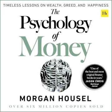 Discover the Psychology of Money: Insights on Wealth and Happiness