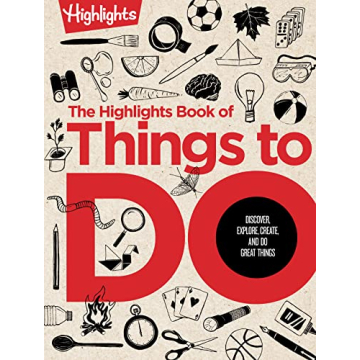 Highlights Book of Things to Do - Engage Your Kids with 500+ Fun Activities