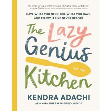 The Lazy Genius Kitchen Guide for Kitchen Efficiency and Joy