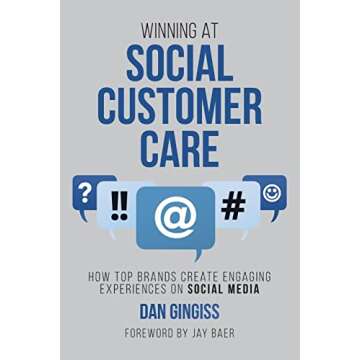 Winning at Social Customer Care: How Top Brands Create Engaging Experiences on Social Media