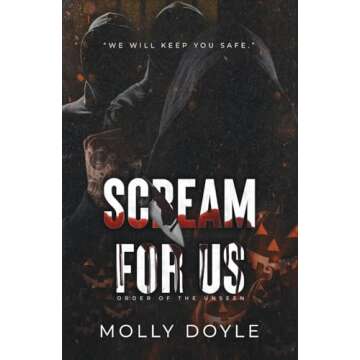 Scream For Us (Order of the Unseen)
