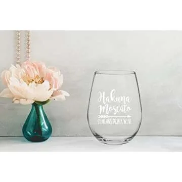 Hakuna Moscato Funny Stemless Wine Glass for Women
