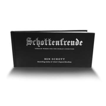 Schottenfreude: Discover the Richness of German Words for Life's Nuances