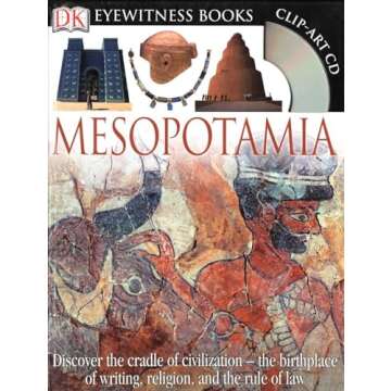 DK Eyewitness Books: Mesopotamia - Your Ultimate Guide to the Cradle of Civilization