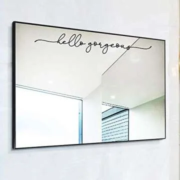 Hello Gorgeous Mirror Decal for Bathroom Decor