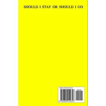 Should I Stay or Should I Go: Deciding whether to Stay or Go and Healing from an Emotionally Destructive Relationship with a Narcissist
