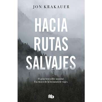 Hacia rutas salvajes - Inspirational Spanish Edition