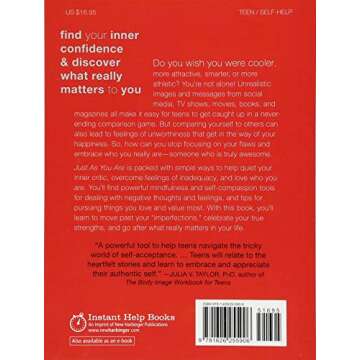 Just As You Are: A Teen’s Guide to Self-Acceptance and Lasting Self-Esteem