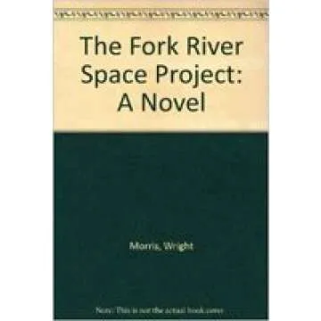 The Fork River Space Project: A Novel - A Unique Literary Experience