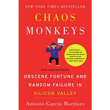 Chaos Monkeys: Obscene Fortune and Random Failure in Silicon Valley