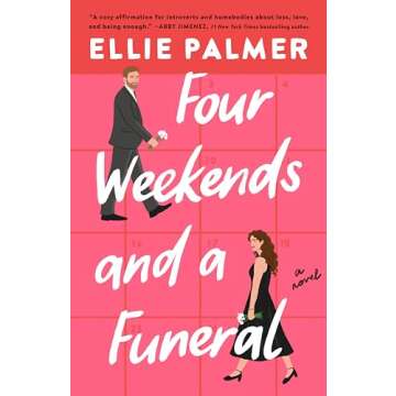 Four Weekends and a Funeral