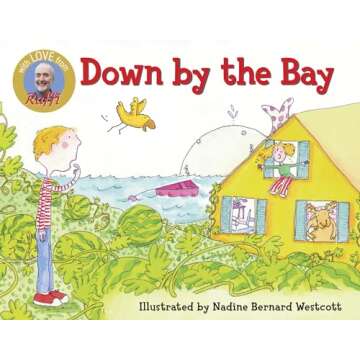 Down by the Bay (Raffi Songs to Read)