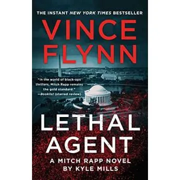 Lethal Agent - The Intense 18th Mitch Rapp Thriller from Kyle Mills