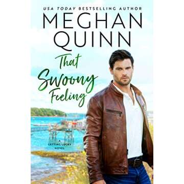 That Swoony Feeling (Getting Lucky Book 4)