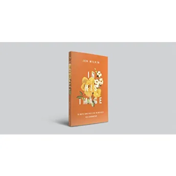 In His Image: Reflect God's Character in Daily Life