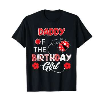 Daddy Of The Birthday Girl - Family Ladybug Birthday T-Shirt