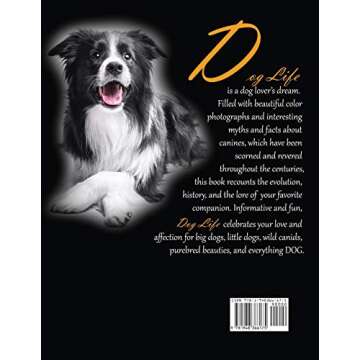 Dog Life: Celebrating the History, Culture & Love of the Dog Book