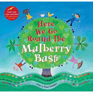 Here We Go Round the Mulberry Bush (Barefoot Singalongs)