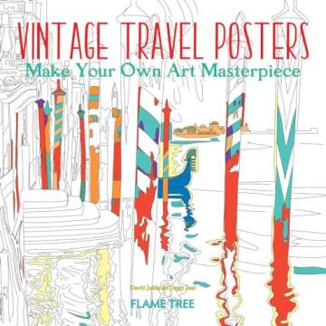 Vintage Travel Posters (Art Colouring Book): Make Your Own Art Masterpiece (Colouring Books)